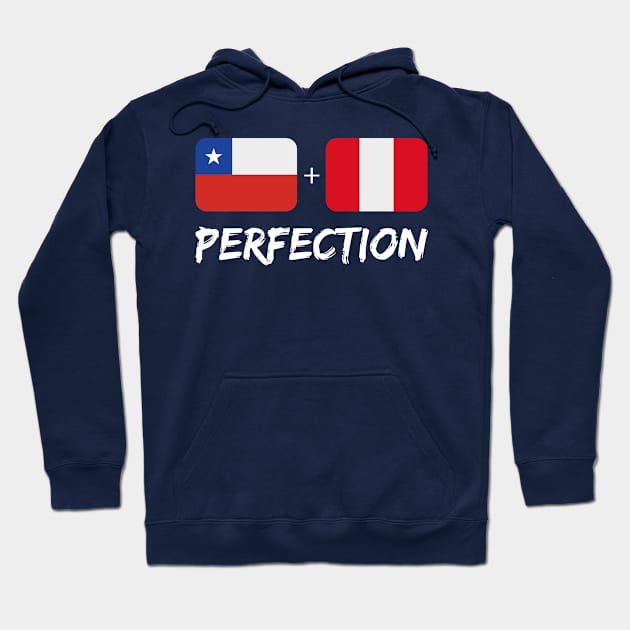 Chilean Plus Peruvian Perfection Mix Flag Heritage Gift Hoodie by Just Rep It!!